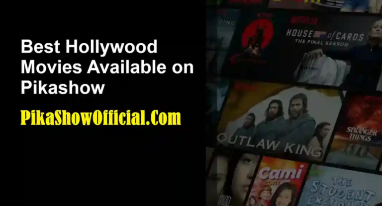 PikaShow App – Best App for Watching Movies
